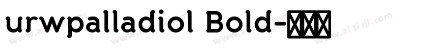 urwpalladiol Bold字体转换